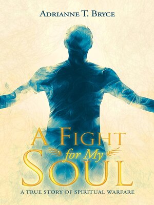 cover image of A Fight for My Soul